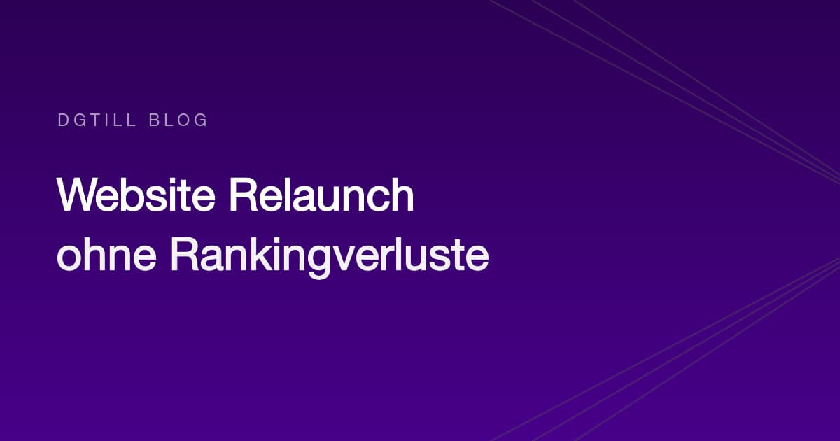 Grafik mit dem Titel Website Relaunch ohne Rankingverluste